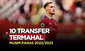 Transfer Pemain Bola Termahal Di Dunia 2024